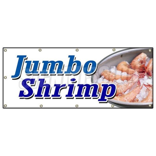 Signmission JUMBO SHRIMP BANNER SIGN cocktail cold local healthy food deep fried B-120 Jumbo Shrimp - main